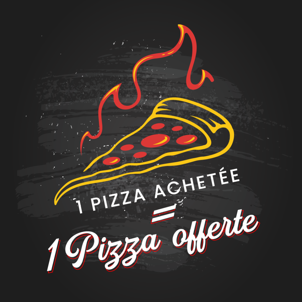Offre Hashtag Pizza : 1 pizza achetée = 1 pizza offerte